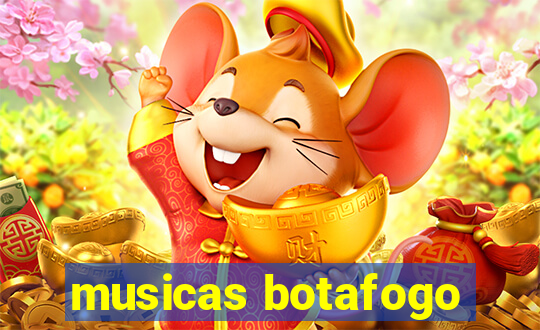 musicas botafogo